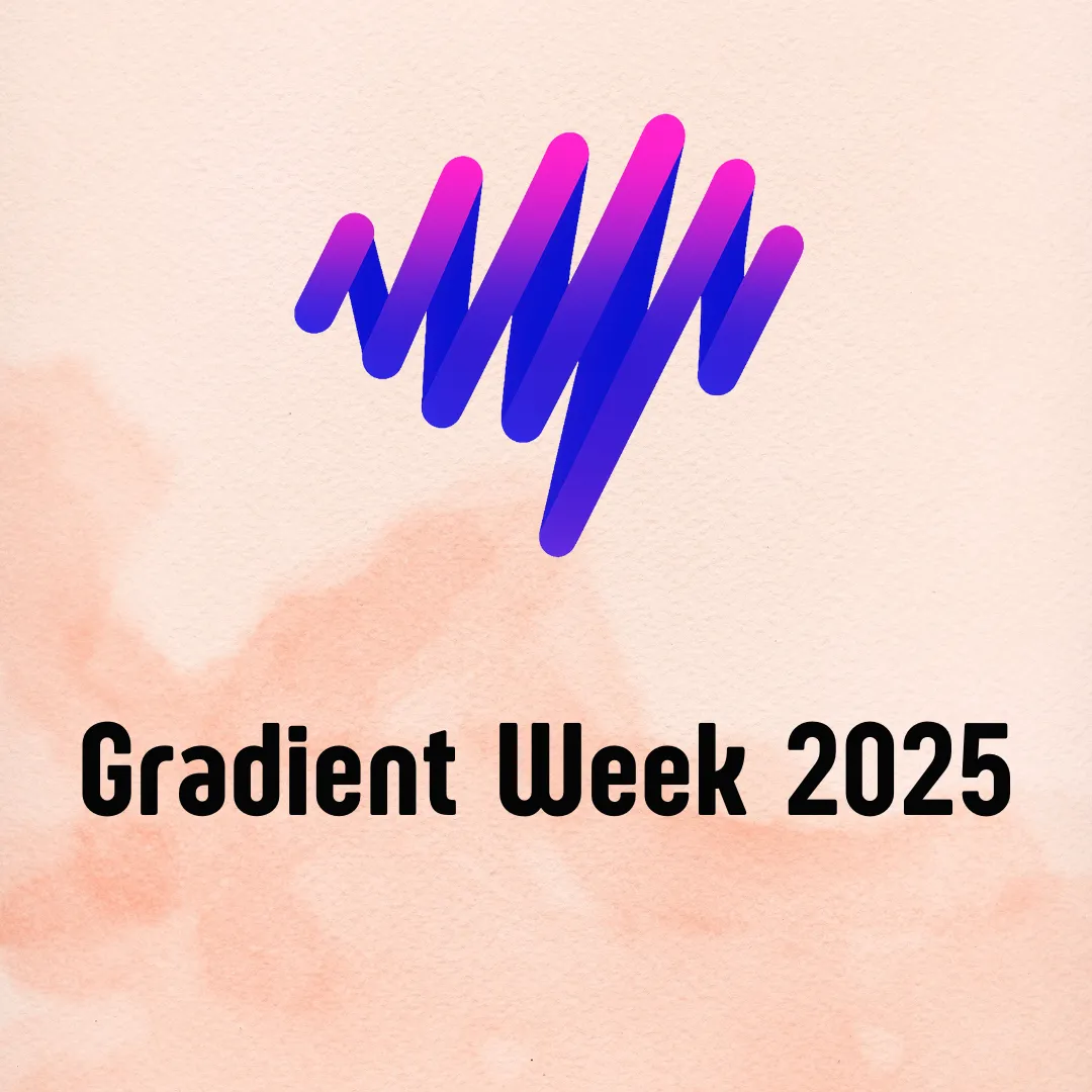 Gradient Week 2025